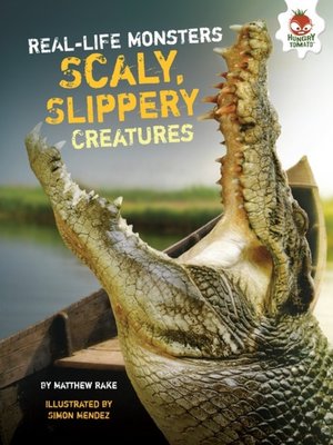Scaly, Slippery Creatures - ebook